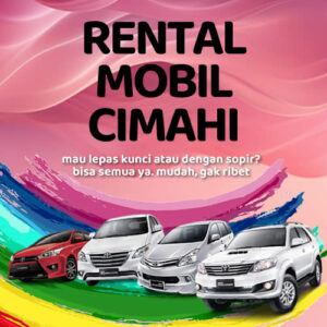 10 Rental Mobil Cimahi Mudah Gak Ribet, Bisa Lepas Kunci Harga Murah