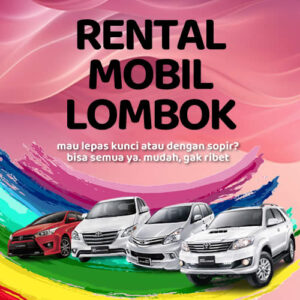10 Rental Mobil Lombok Mudah Gak Ribet, Bisa Lepas Kunci atau Dengan Supir Harga Murah